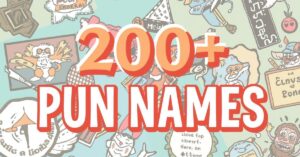 200+ Pun Names
