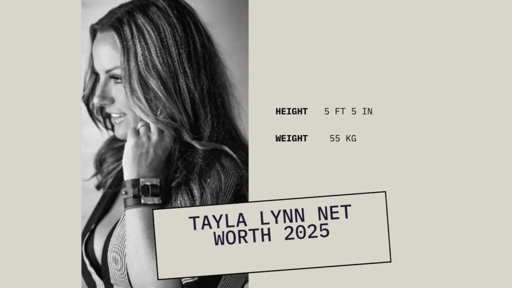 Tayla Lynn Net Worth 2025