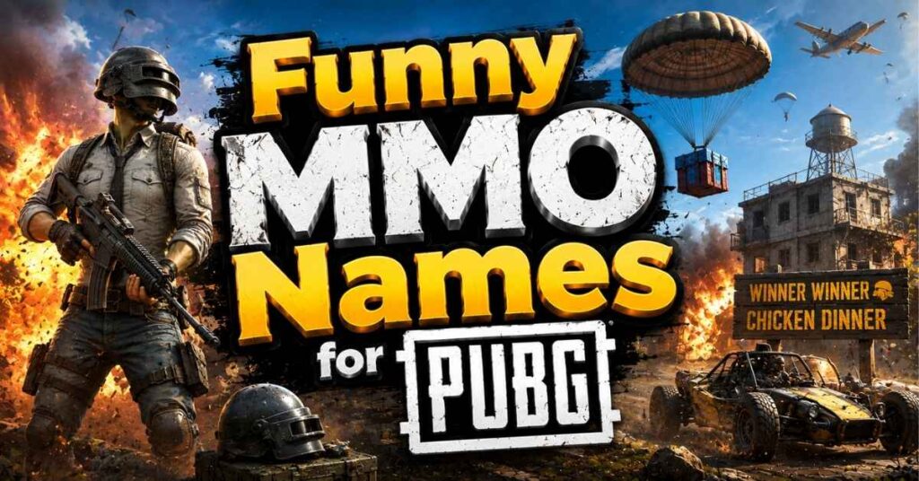 Funny MMO Names for PUBG