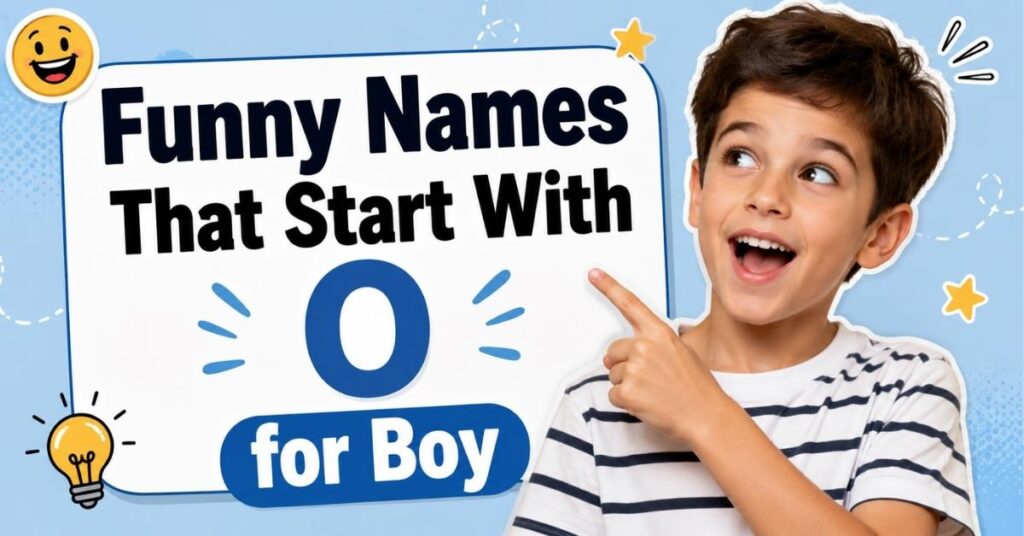 Funny Names That Start With O for Boy