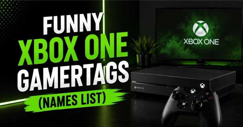 Funny Xbox One Gamertags (Names List)