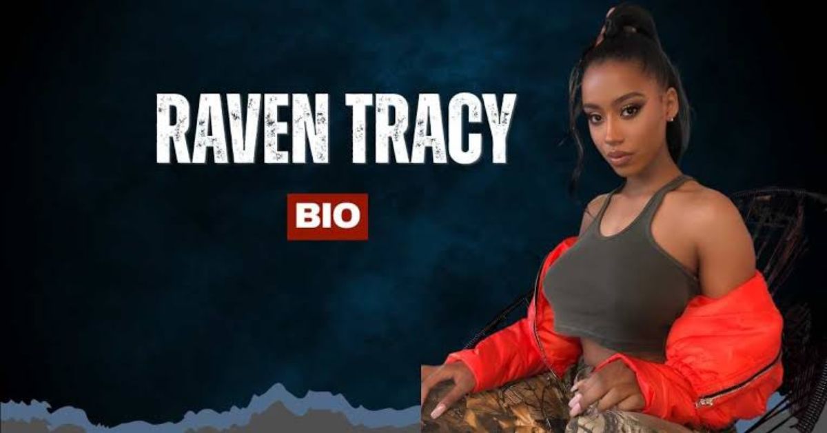 Raven Tracy Age