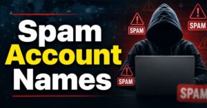 Spam Account Names