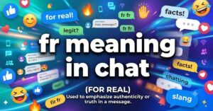 fr meaning in chat