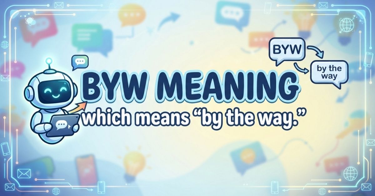 byw meaning