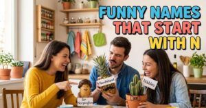 Funny Names That Start With N