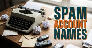 Spam Account Names