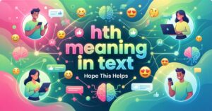 hth meaning in text