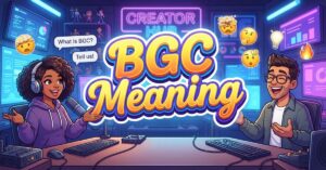 BGC Meaning